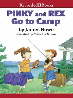cover image of Pinky and Rex Go to Camp